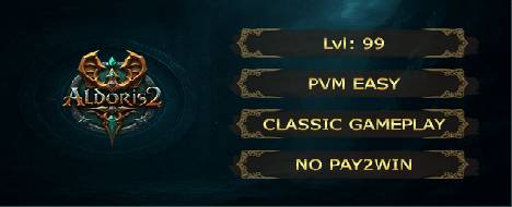 Aldoris2 - PVM EASY | LV. 99 | CLASSIC - Metin2 Pserver Banner | Type-Officiel | Max Lv 99