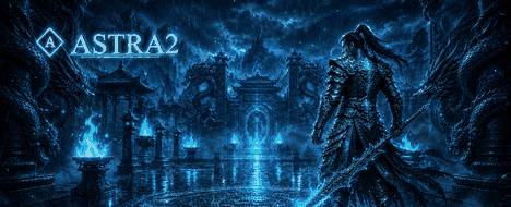 Astra2 - International Newschool - Metin2 Pserver Banner | Newschool | Max Lv 150