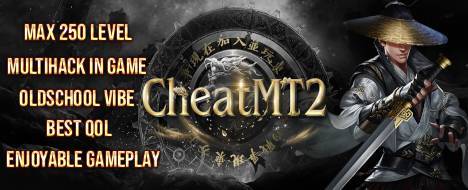 Cheatmt2  - Metin2 Pserver Banner | Oldschool | Max Lv 250