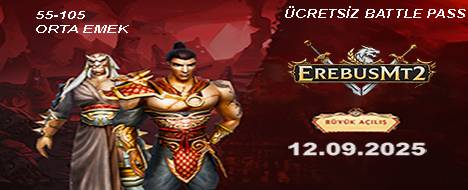 55-105 ORTA EMEK 12 EYLÜL AÇILIŞ - Metin2 Pserver Banner | Newschool | Max Lv 105
