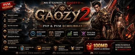 Gaozy2 - PvM Medium | New School Romanesc - Metin2 Pserver Banner | Middleschool | Max Lv 99