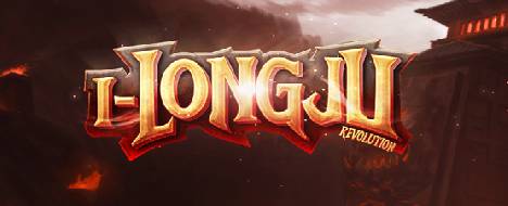 I-Longju Revolution | The Rise Of The Hero