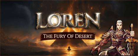 Loren2 - The Fury of the Desert [GLOBAL]