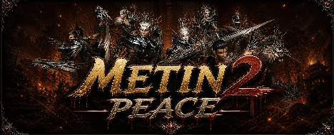 Metin2Peace | Free Items| Free DC | Autohunt - Metin2 Pserver Banner | Middleschool | Max Lv 120