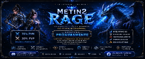 Metin2Rage - Hard PVM - Metin2 Pserver Banner | Oldschool | Max Lv 120