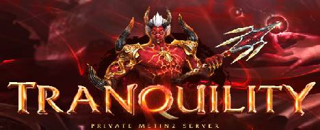 Metin2 Tranquility