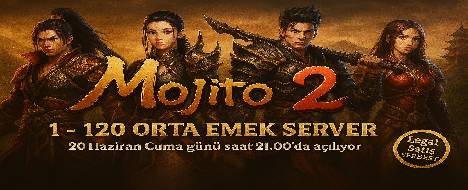 MOJİTO2 1-120 ORTA EMEK YAPISIYLA 20 HAZİRAN  - Metin2 Pserver Banner | Official-Like | Max Lv 120