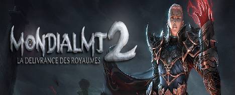 MondialMt2 La deliverance de Royaumes