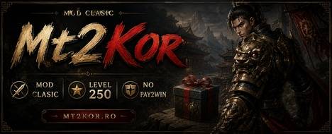 Mt2Kor PvM-PvP Clasic  Lv- 250 - Metin2 Pserver Banner | Oldschool | Max Lv 250
