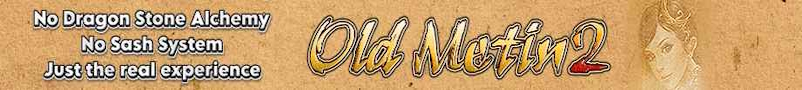 OldMetin2 - True Classic Experience