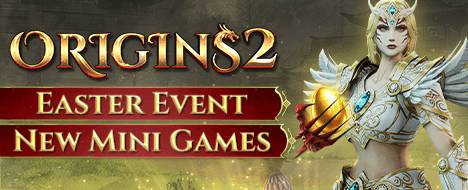 ORIGINS2 - EASTER EVENT & BEGINNER & CASUAL