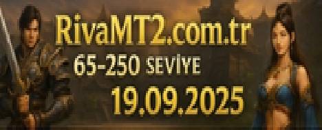 RivaMt2 | 🔥 65-250 ORTA EMEK AÇILDI! 🔥📢 BE - Metin2 Pserver Banner | PvP | Max Lv 250