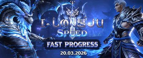 i-Longju Speed - First Time - Metin2 Pserver Banner | Newschool | Max Lv 315