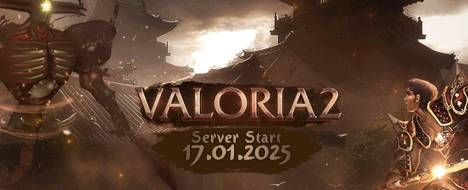 VALORIA2 | SERVER START: 17 JANUARY