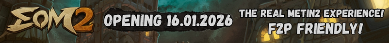EoM - 16.01.2026 - The real Metin2 Experience